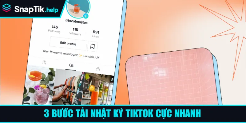 3 bước tải nhật ký Tiktok cực nhanh