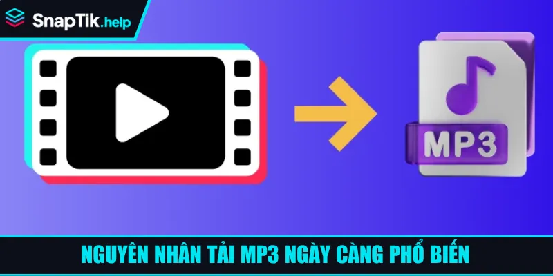 Nguyên nhân tải MP3 ngày càng phổ