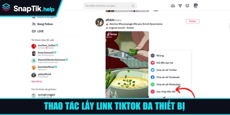Thao tác lấy link TikTok đa thiết bị